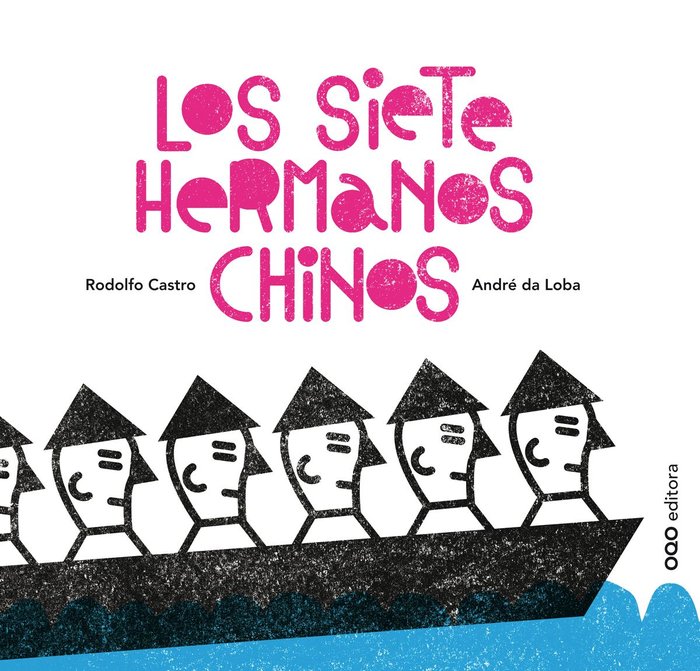 Los siete hermanos chinos, de Castro, Rodolfo | portada del libro
