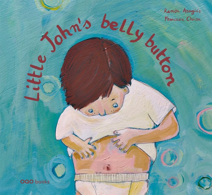 Little Jonh`s Belly button, de Aragües Peleato, Ramón | portada del libro