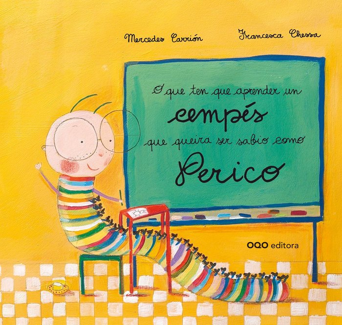 O QUE TEN QUE APRENDER UN CEMPES QUE QUEIRA SER SABIO COMO PERICO, de CARRION TEJADA | portada del libro