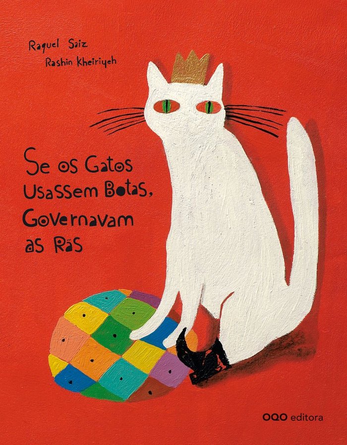 Se os gatos usassem botas, governavam as Rãs, de Saiz Abad, Raquel | portada del libro