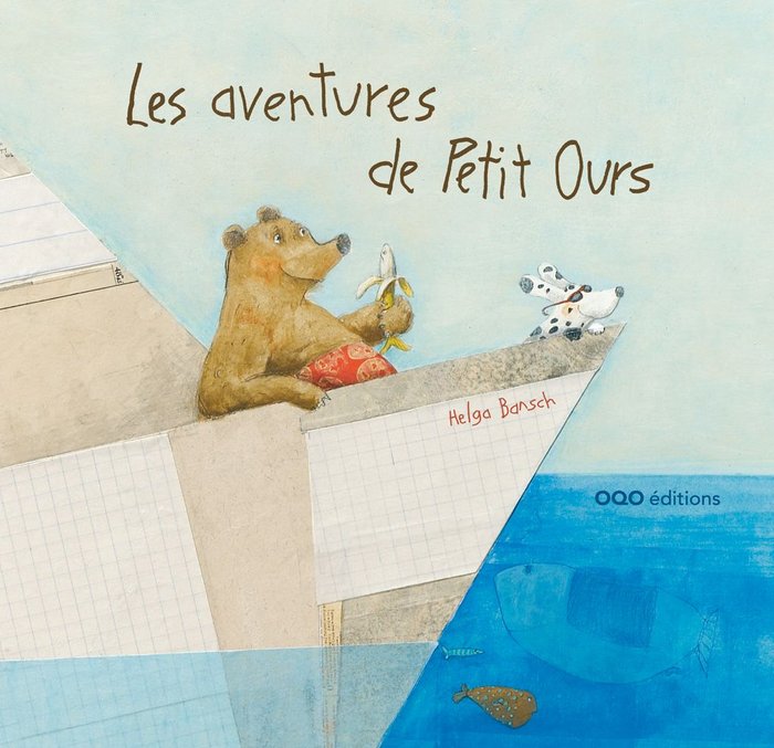 Les aventures de Petit Ours, de Bansch, Helga | portada del libro