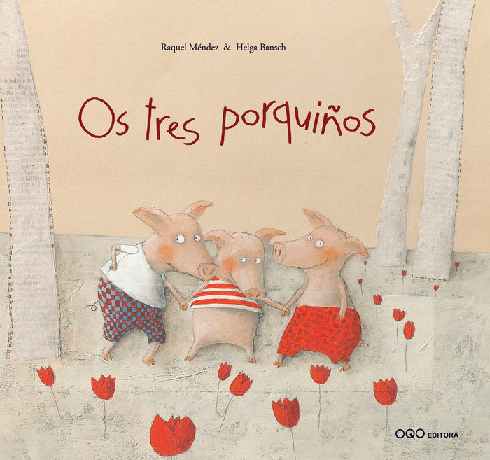 Os tres porquiños, de Méndez Fernández, Ana Raquel | portada del libro