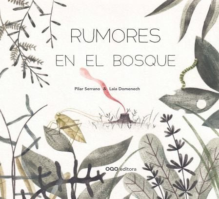 RUMORES EN EL BOSQUE, de SERRANO, PILAR | portada del libro