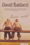 BUENA SUERTE, de BALDACCI | portada del libro