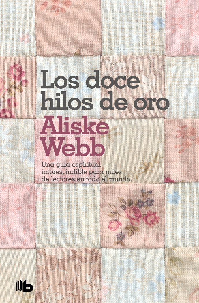 Los doce hilos de oro, de Webb, Aliske | portada del libro