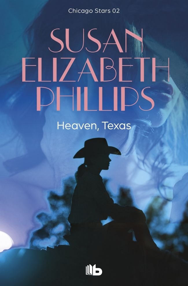 Heaven, Texas (Chicago Stars 2), de Phillips, Susan Elizabeth | portada del libro