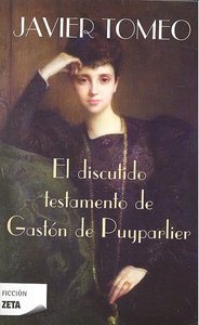 DISCUTIDO TESTAMENTO GASTON PUYPARLIER ZB, de TOMEO | portada del libro