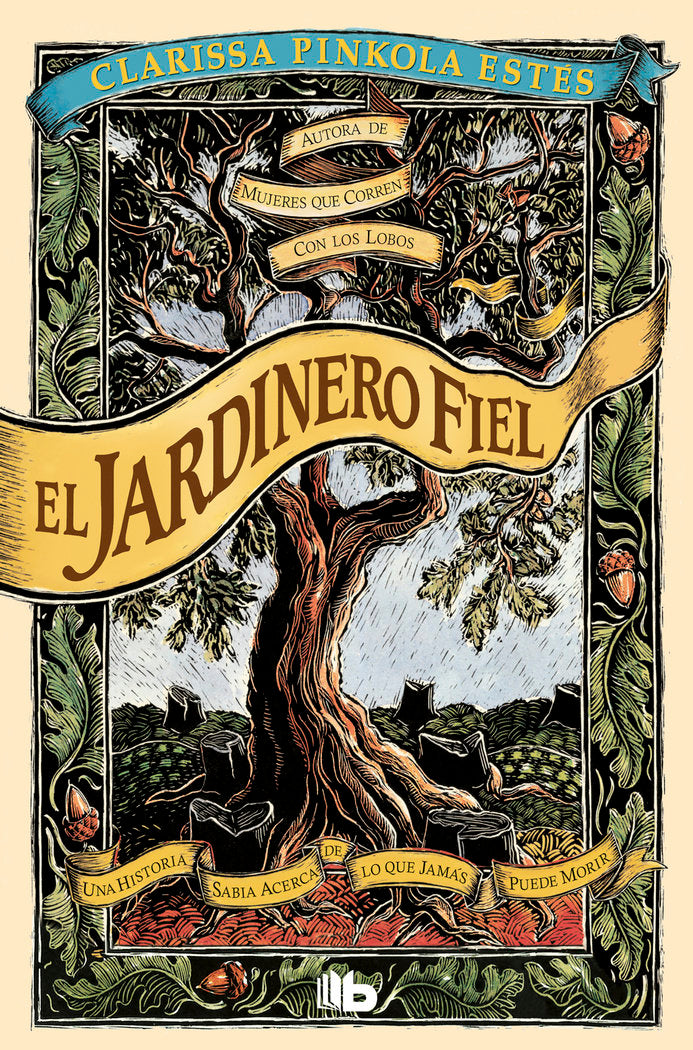 El jardinero fiel, de Estés, Clarissa Pinkola | portada del libro
