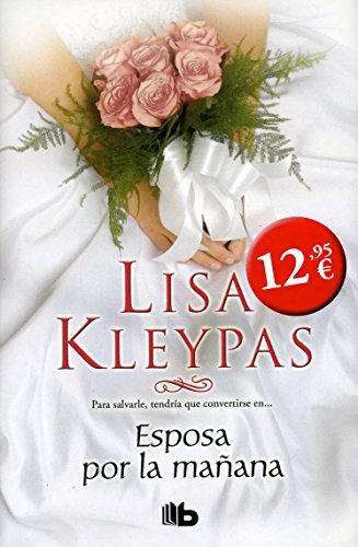 Esposa por la mañana, de KLEYPAS | portada del libro
