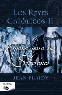 España para sus soberanos, de PLAIDY | portada del libro