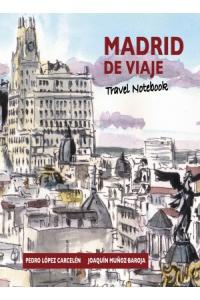 Madrid de viaje, de López Carcelén, Pedro | portada del libro