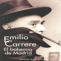 Emilio Carrere. El bohemio de Madrid, de Riera Guignet, Alejandro | portada del libro