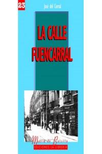 La calle Fuencarral, de Corral Raya, José del | portada del libro
