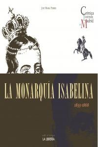 La monarquia isabelina, de Ferrer Selma, José María | portada del libro