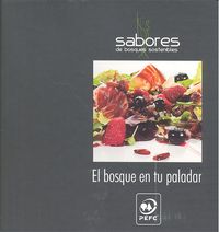 El bosque en tu paladar, de PEFC | portada del libro