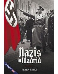 Nazis in Madrid, de Besas, Peter | portada del libro