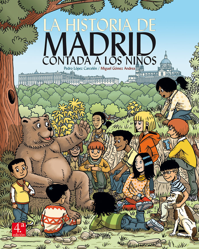 LA HISTORIA DE MADRID CONTADA A LOS NIÑOS, de LOPEZ CARCELEN | portada del libro