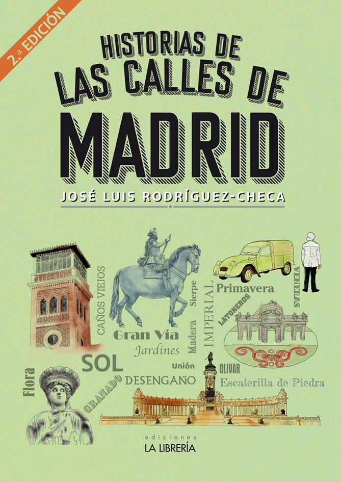 HISTORIA DE LAS CALLES, de RODRIGUEZ CHECA | portada del libro