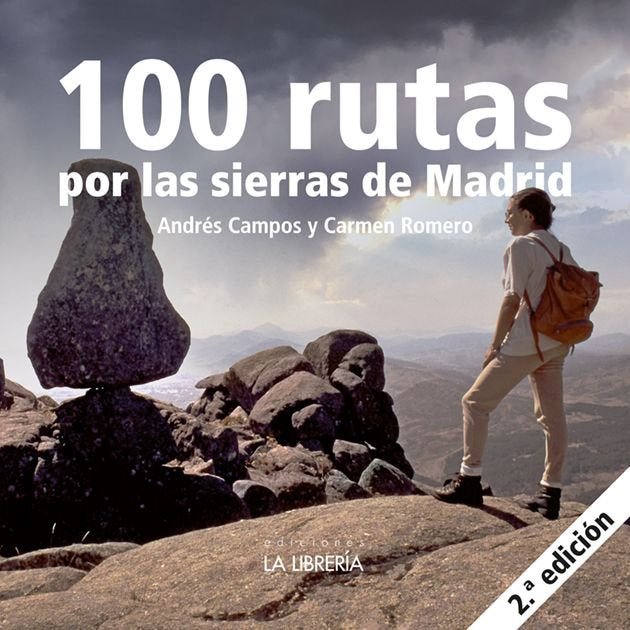 100 RUTAS POR LA SIERRA DE MADRID, de CAMPOS, ANDRES | portada del libro