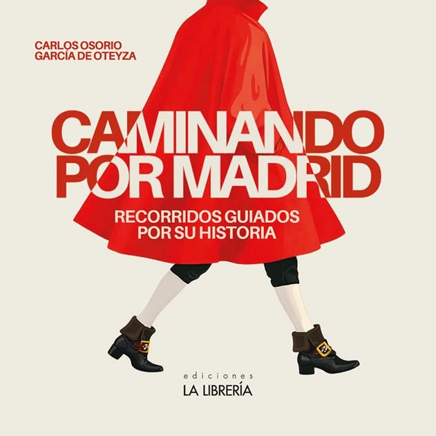 CAMINANDO POR MADRID, de OSORIO GARCIA DE OTEYZA, CARLOS | portada del libro