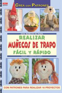 Serie Muñecos de trapo nº 1. REALIZAR MUÑECOS DE TRAPO FÁCIL Y RÁPIDO, de Kunkel, Annete | portada del libro