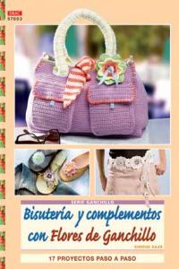 Serie Ganchillo nº 3. BISUTERÍA Y COMPLEMENTOS CON FLORES DE GANCHILLO, de Raab, Simone | portada del libro