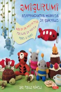 AMIGURUMI. SORPRENDENTES MUÑECOS DE GANCHILLO, de Rímoli | portada del libro