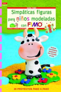 Simpáticas figuras para niños modeladas con Fimo, de Küssner-Neubert, Andrea | portada del libro