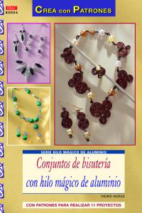 Conjuntos de bisutería pcon hilo mágico de alumnio, de Moras | portada del libro