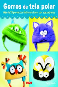 Gorros de tela polar, de Rasch, Mary | portada del libro
