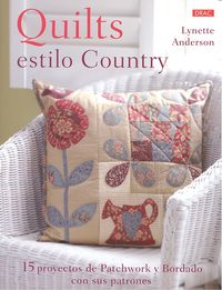 Quilts estilo Country, de Anderson, Lynette | portada del libro