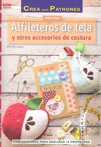 Alfileteros de tela y otros accesorios de costura, de Hartmann, Ella | portada del libro