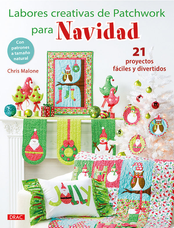 Labores creativas de patchwork para navidad, de Malone, Chris | portada del libro