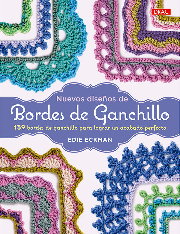 Nuevos diseños de bordes de ganchillo, de Eckman, Edie | portada del libro