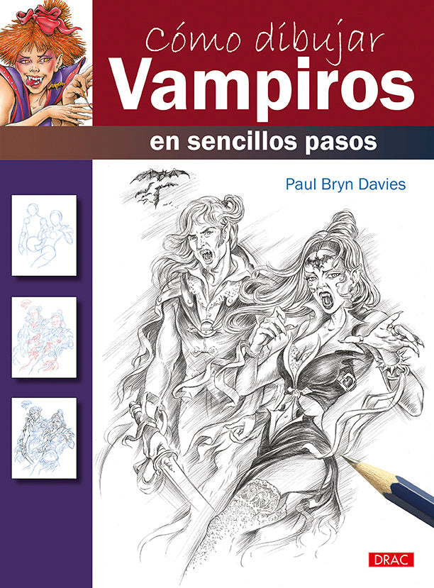 Cómo dibujar vampiros en sencillos pasos, de Bryn Davies, Paul | portada del libro