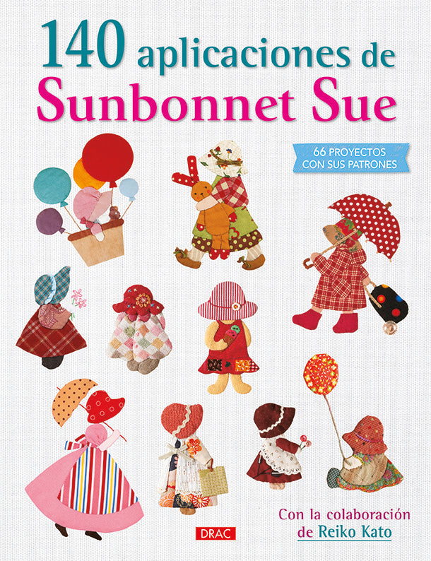 140 aplicaciones de Sunbonnet Sue, de Varios autores | portada del libro