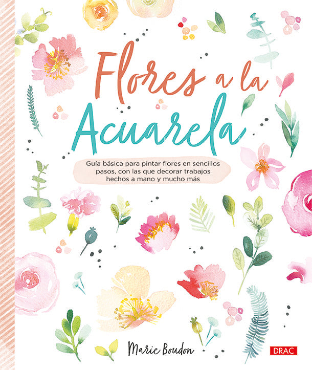 Flores a la acuarela, de Boudon, Marie | portada del libro