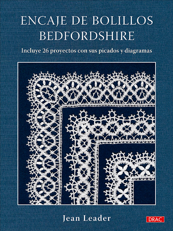 Encaje de bolillos Bedfordshire, de LEADER, JEAN | portada del libro