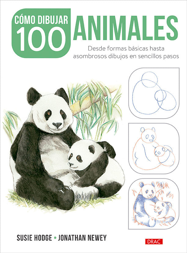 COMO DIBUJAR 100 ANIMALES, de HODGE, SUSIE | portada del libro