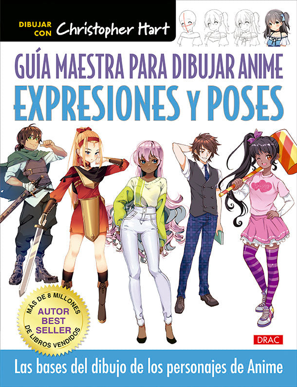 GUIA MAESTRA PARA DIBUJAR ANIME EXPRESIONES Y POSES, de HART, CHRISTOPHER | portada del libro