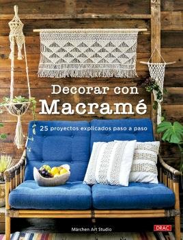 DECORAR CON MACRAME, de MARCHEN ART STUDIO | portada del libro