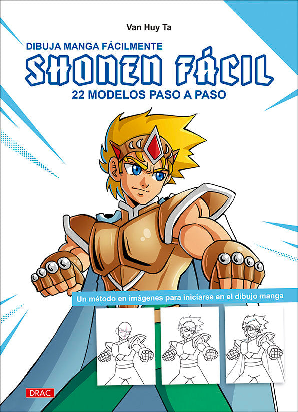 DIBUJA MANGA FACILMENTE SHONEN FACIL, de VAN HUY TA | portada del libro
