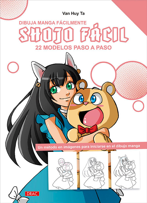 DIBUJA MANGA FACILMENTE SHOJO FACIL, de VAN HUY TA | portada del libro