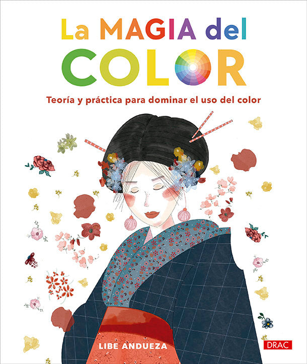 LA MAGIA DEL COLOR, de ANDUEZA, LIBE | portada del libro