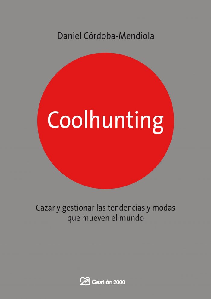 Coolhunting, de Córdoba-Mendiola | portada del libro