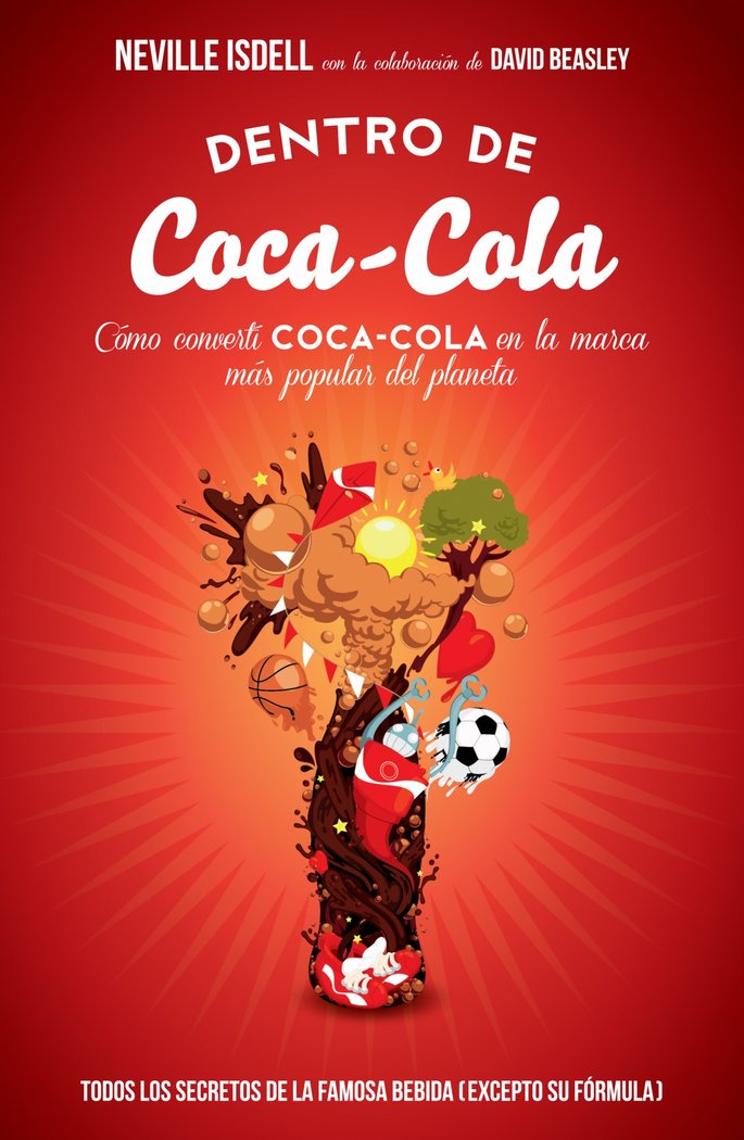 Dentro de Coca-Cola, de Isdell, Neville | portada del libro