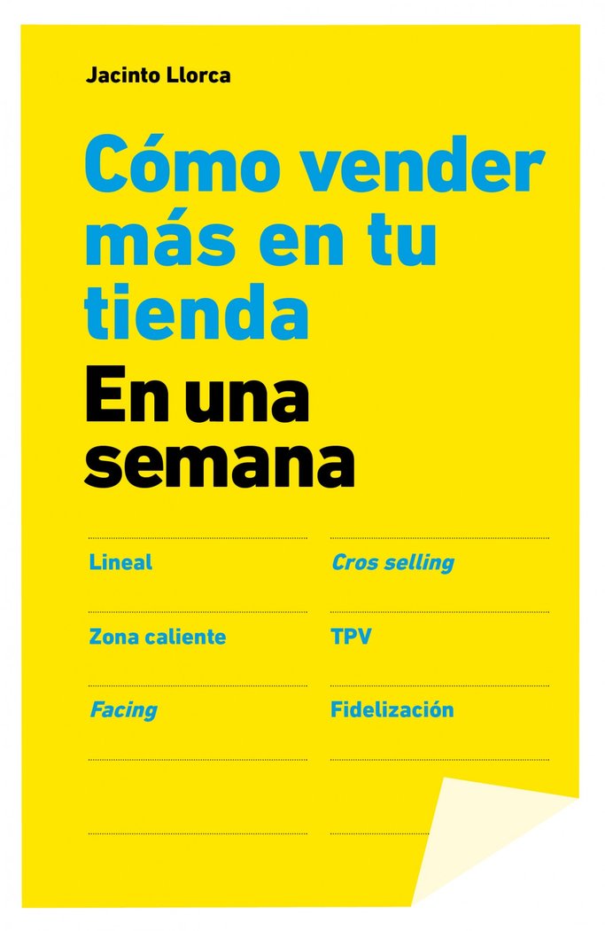 Cómo vender más en tu tienda en una semana, de Llorca Mayol, Jacinto | portada del libro
