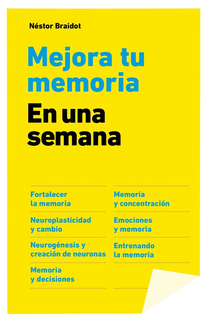Mejora tu memoria en una semana, de Braidot, Néstor | portada del libro