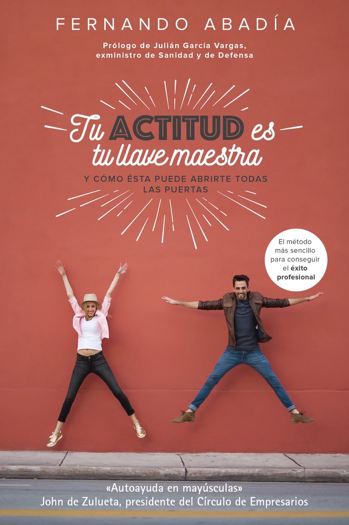 Tu actitud es tu llave maestra, de Abadía Hernández, Fernando | portada del libro