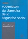 Vademécum de derecho de la seguridad social, de María Antonia Pérez Alonso#Moisés Magallón Ortín | portada del libro